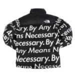 By Any Means Necessary Nuptse Jackets